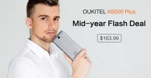 SUPER VENTA FLASH del Oukitel K6000 Plus por la venta de medio año de aliexpress 5 K6000 Plus mid year flash sale