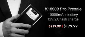 SUPER PREVENTA smartphone Oukitel K10000 Pro por 165 euros y regalos 4 OUKITEL K10000 PRO Presale starts