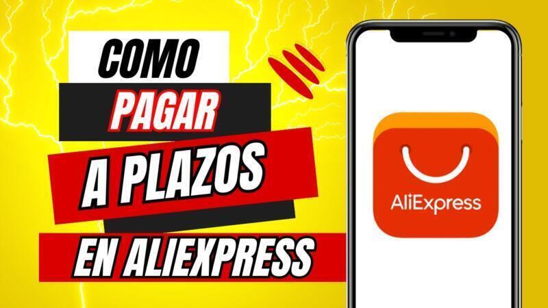 Comparativa de métodos para pagar a plazos en AliExpress (Klarna, Oney, SeQura, PayLater, Mercado Pago) 3 Comparativa de metodos para pagar a plazos en AliExpress 2