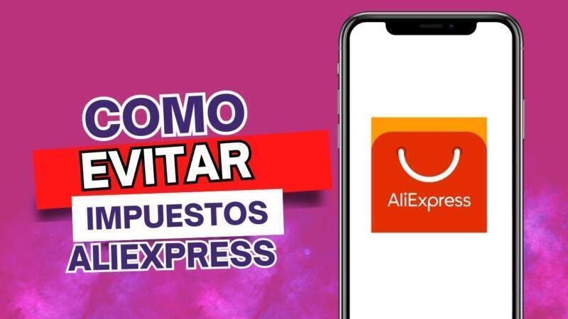 Cómo evitar pagar aduanas en AliExpress: trucos legales para comprar sin sorpresas 4 evitar pagar aduanas en AliExpress 2